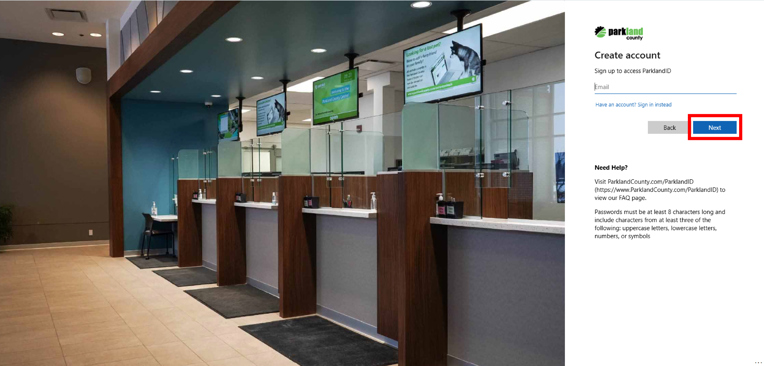 Step 5: Enter the email address you’d like associated with your ParklandID, then click Next. A code will be sent to email address entered.